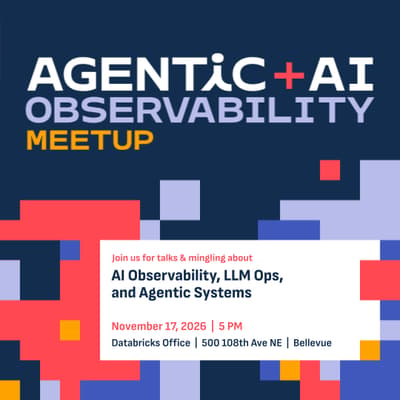 Event image for the Agentic + AI Observability Meetup in Seattle
