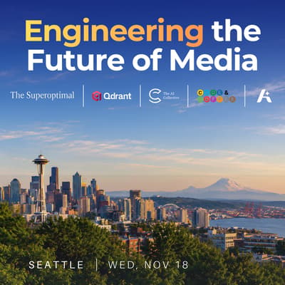 Event image for Engineering the Future of Media